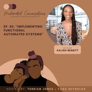 Ep. 083: Implementing Functional Automated Systems with Kalish Nesbitt