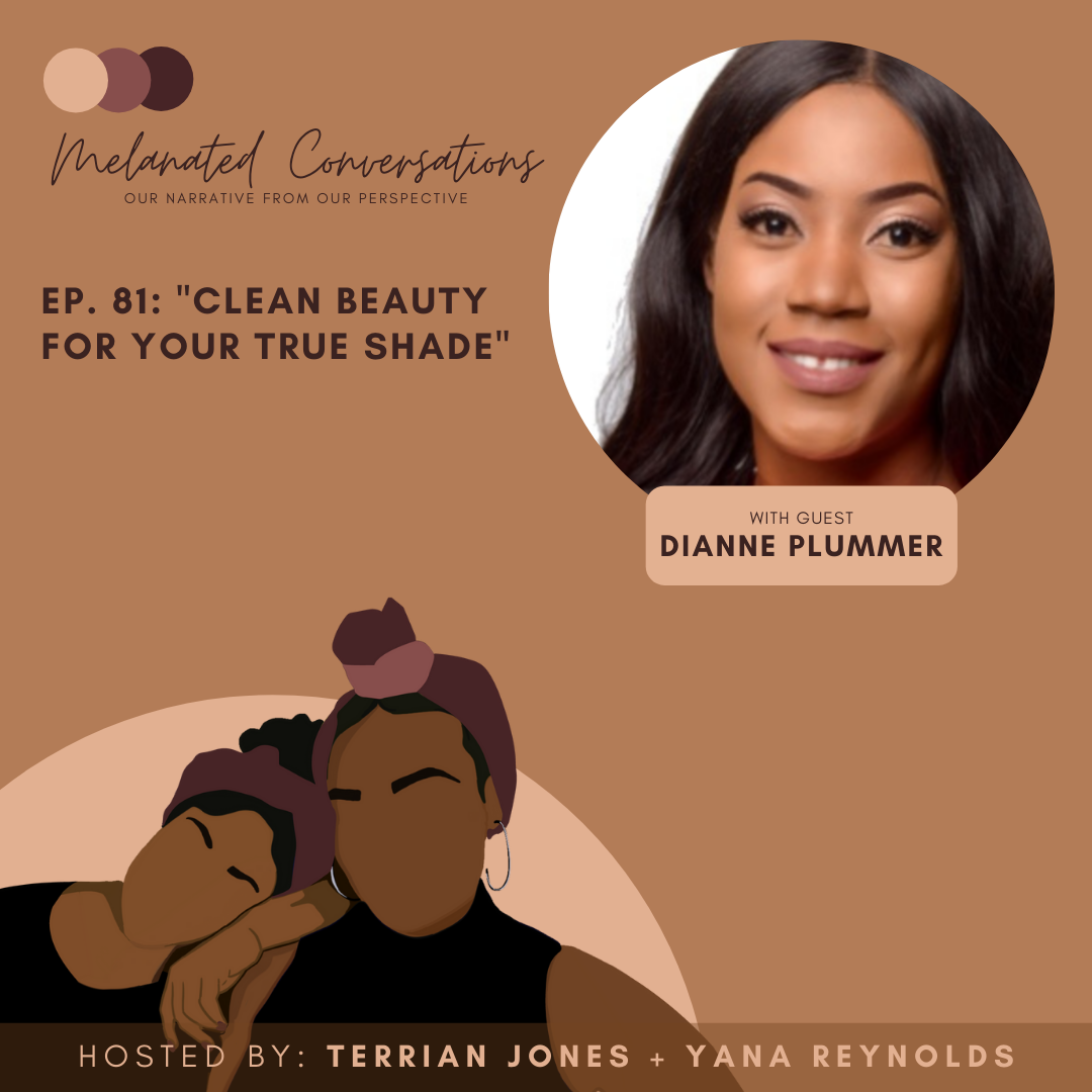 Ep. 81: Clean Beauty For Your True Shade with Dianne Plummer