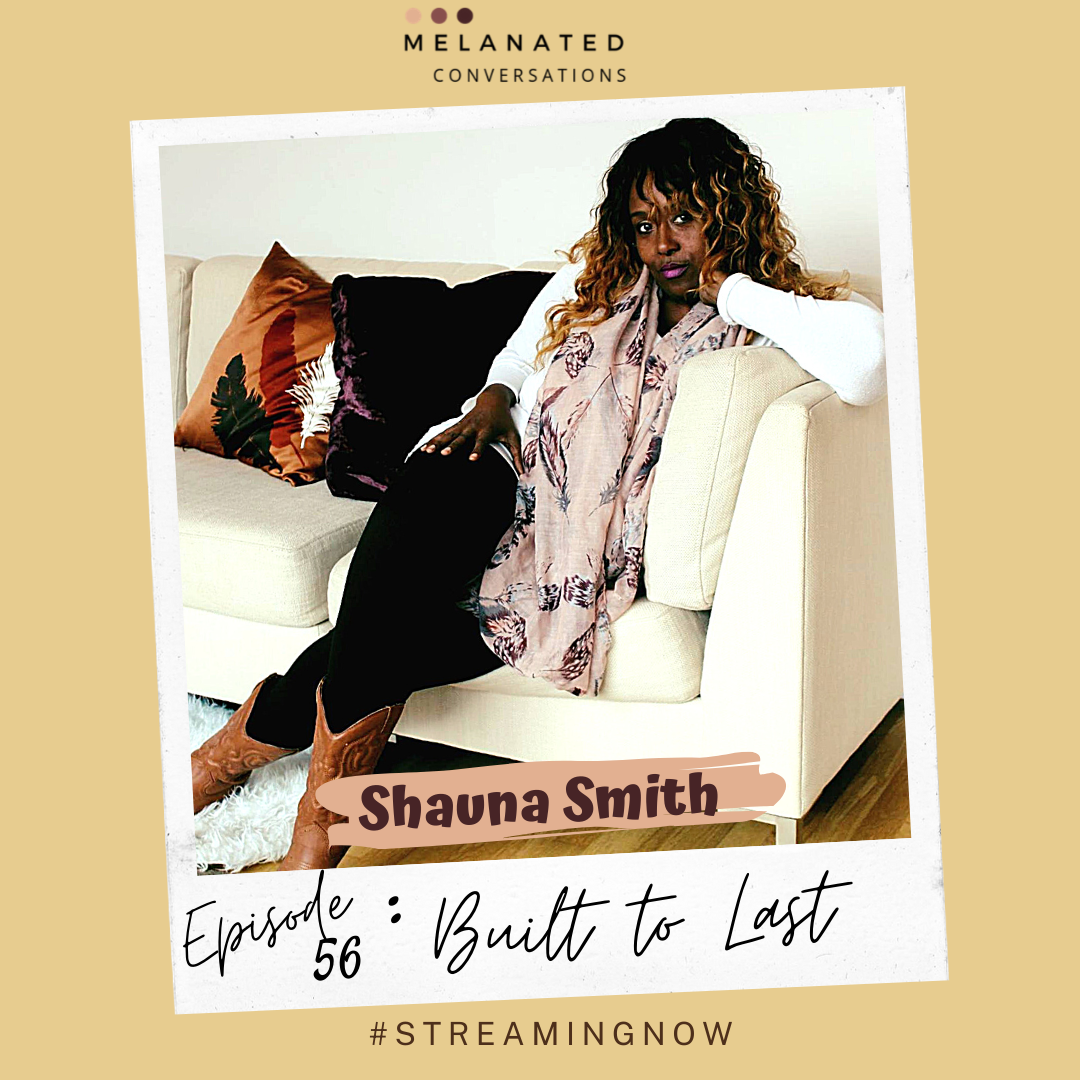 Episode 56: Built to Last -- A Conversation with Shauna Smith